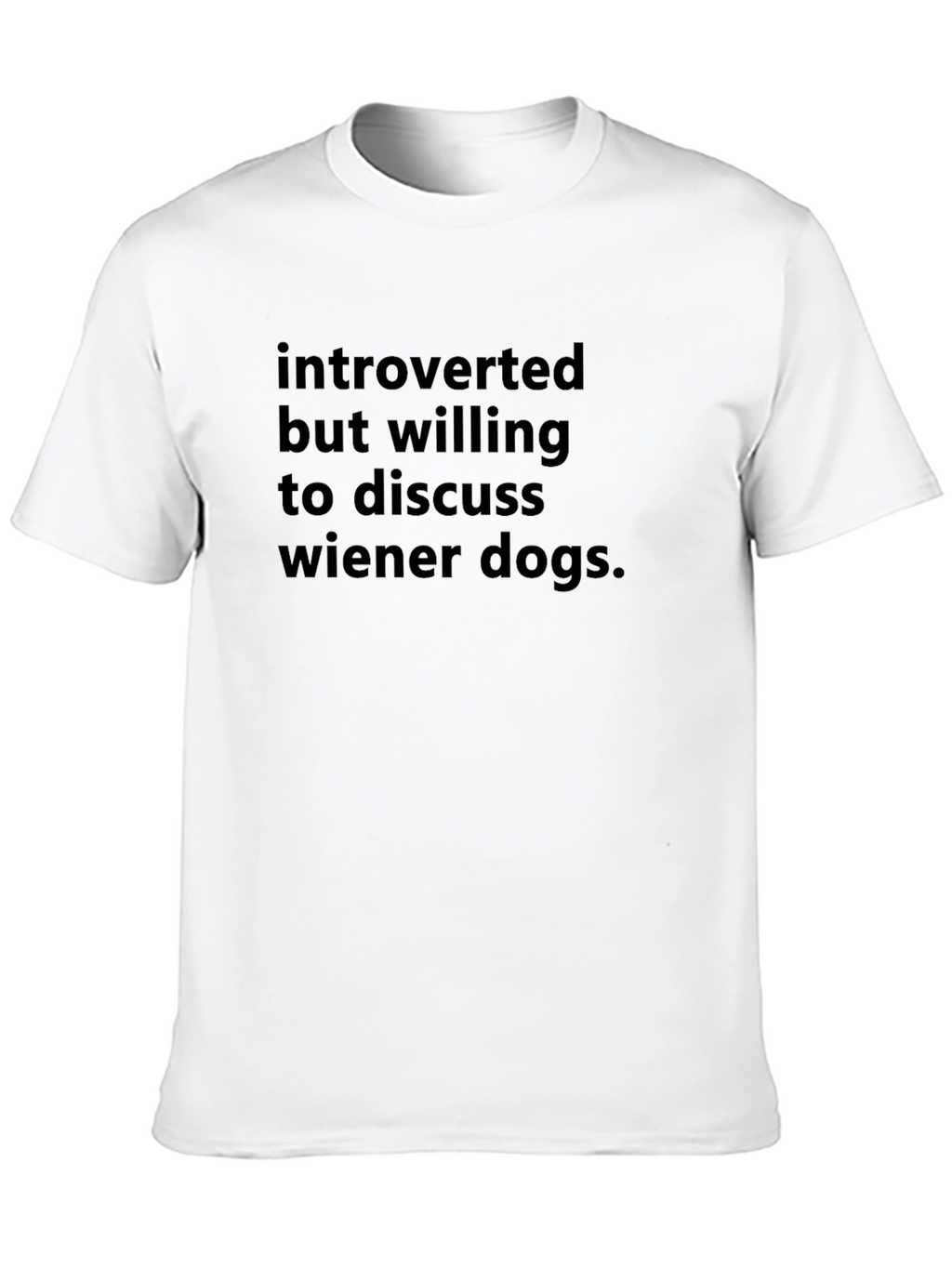 Introverted Wiener Dog Tee