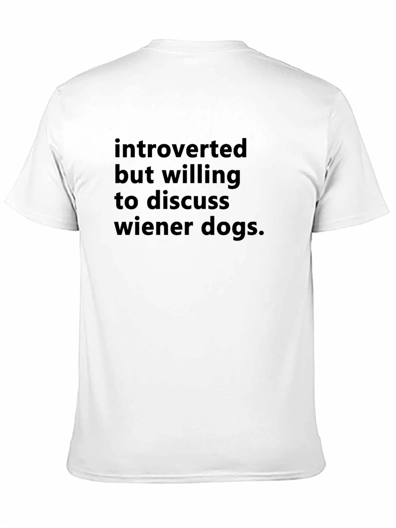 Introverted Wiener Dog Tee