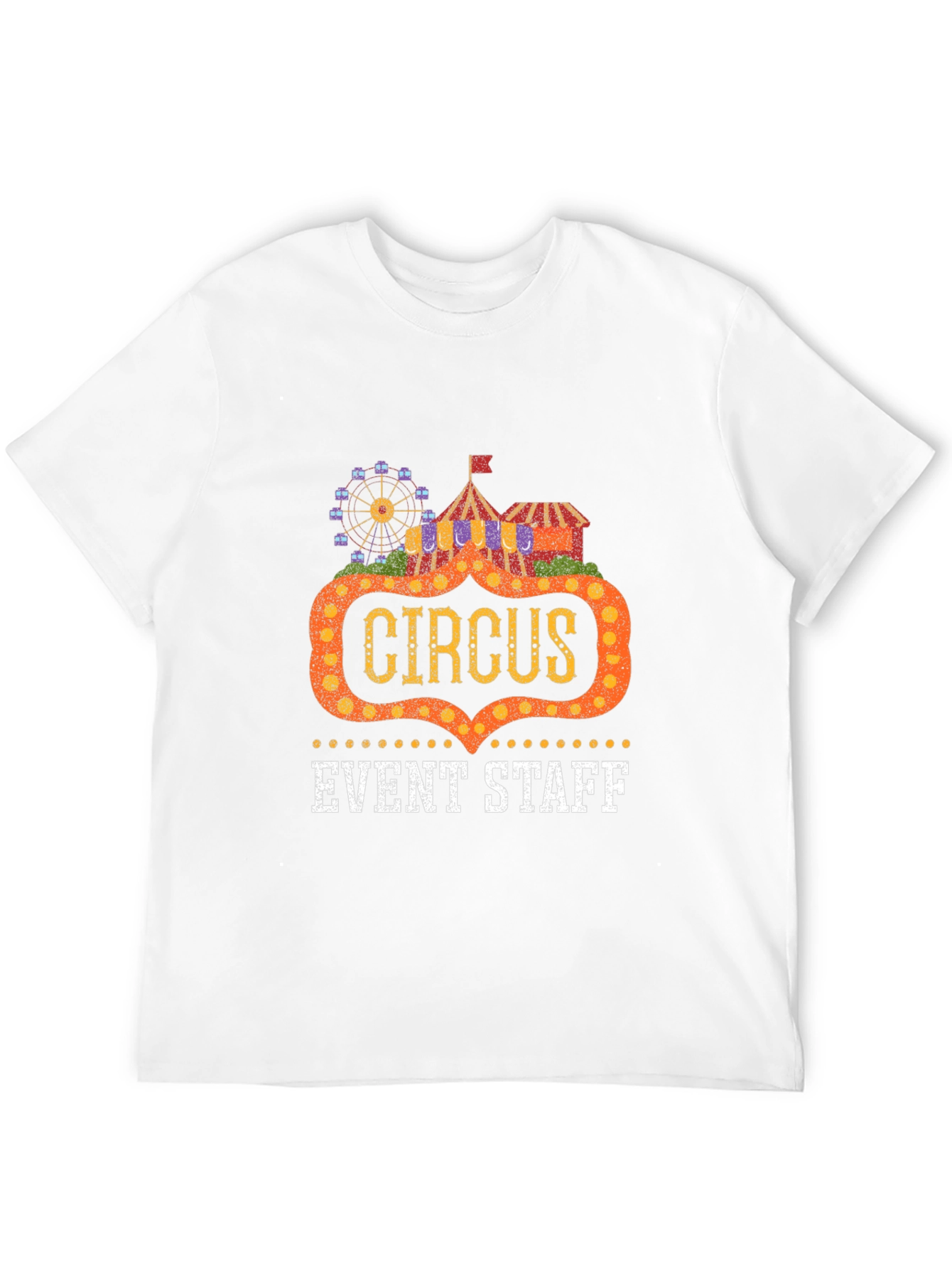 Circus Event Staff T-Shirt