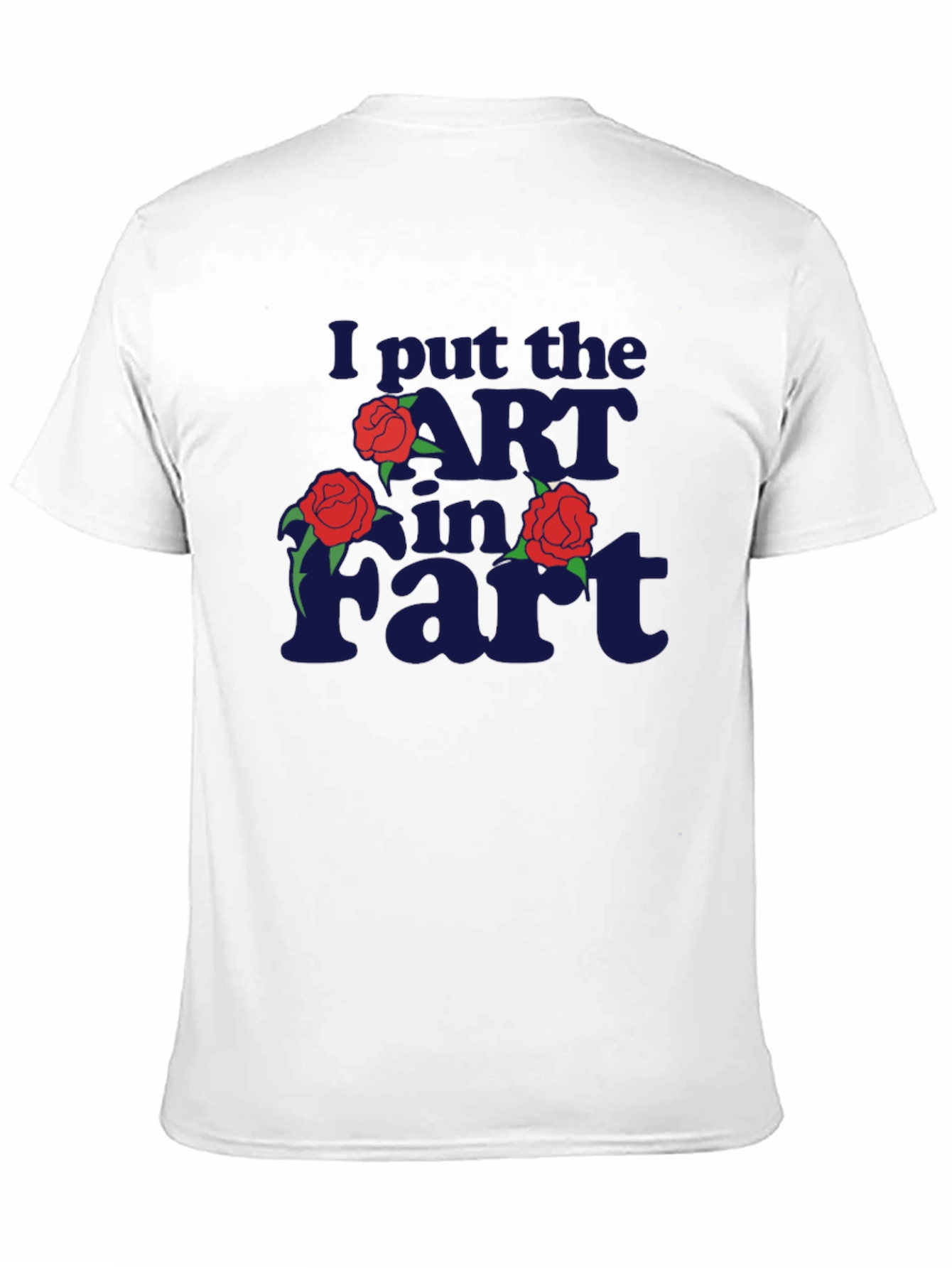 I Put the ART in FART Graphic Tee