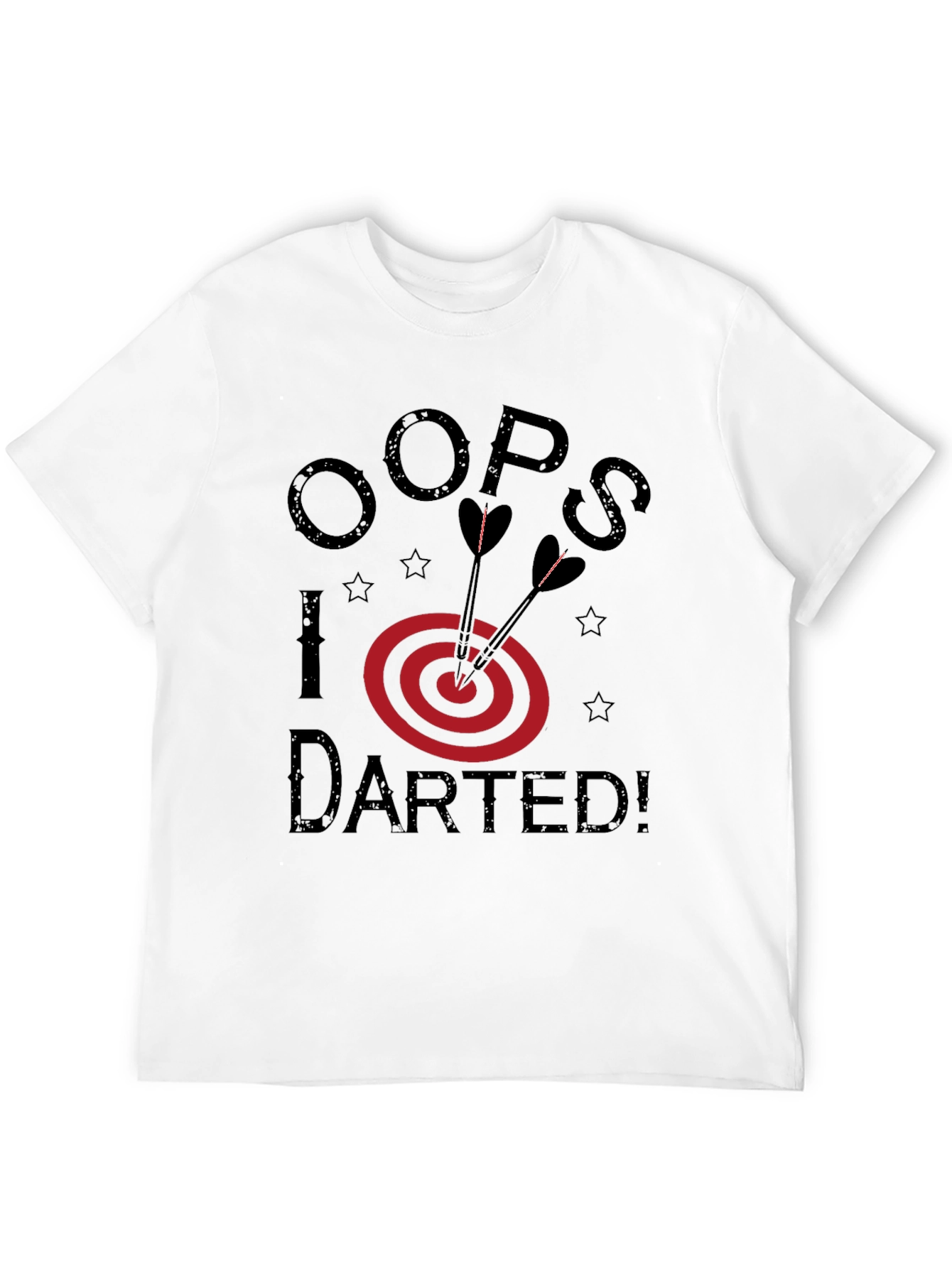 Oops I Darted! Novelty T-Shirt