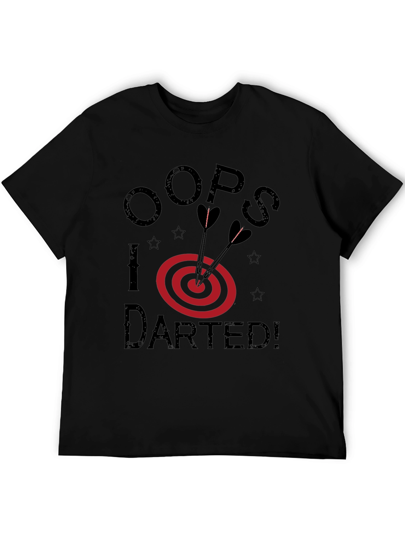 Oops I Darted! Novelty T-Shirt