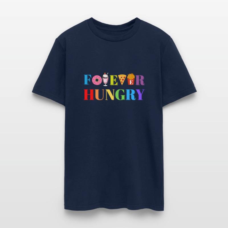 Forever Hungry Delicious Food And Dessert Addict