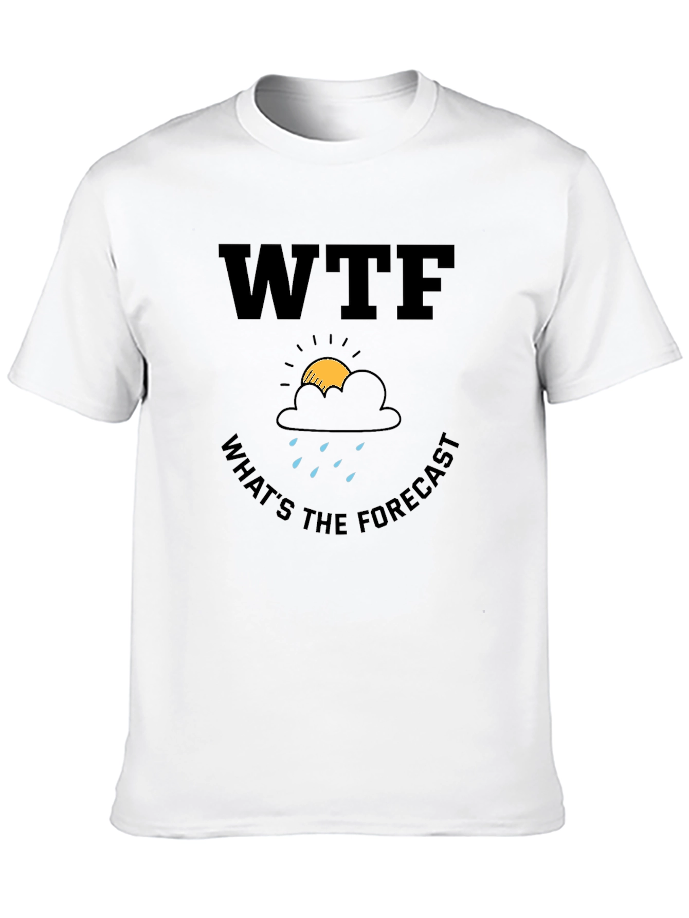 WTF Whats The Forecast Graphic T-Shirt