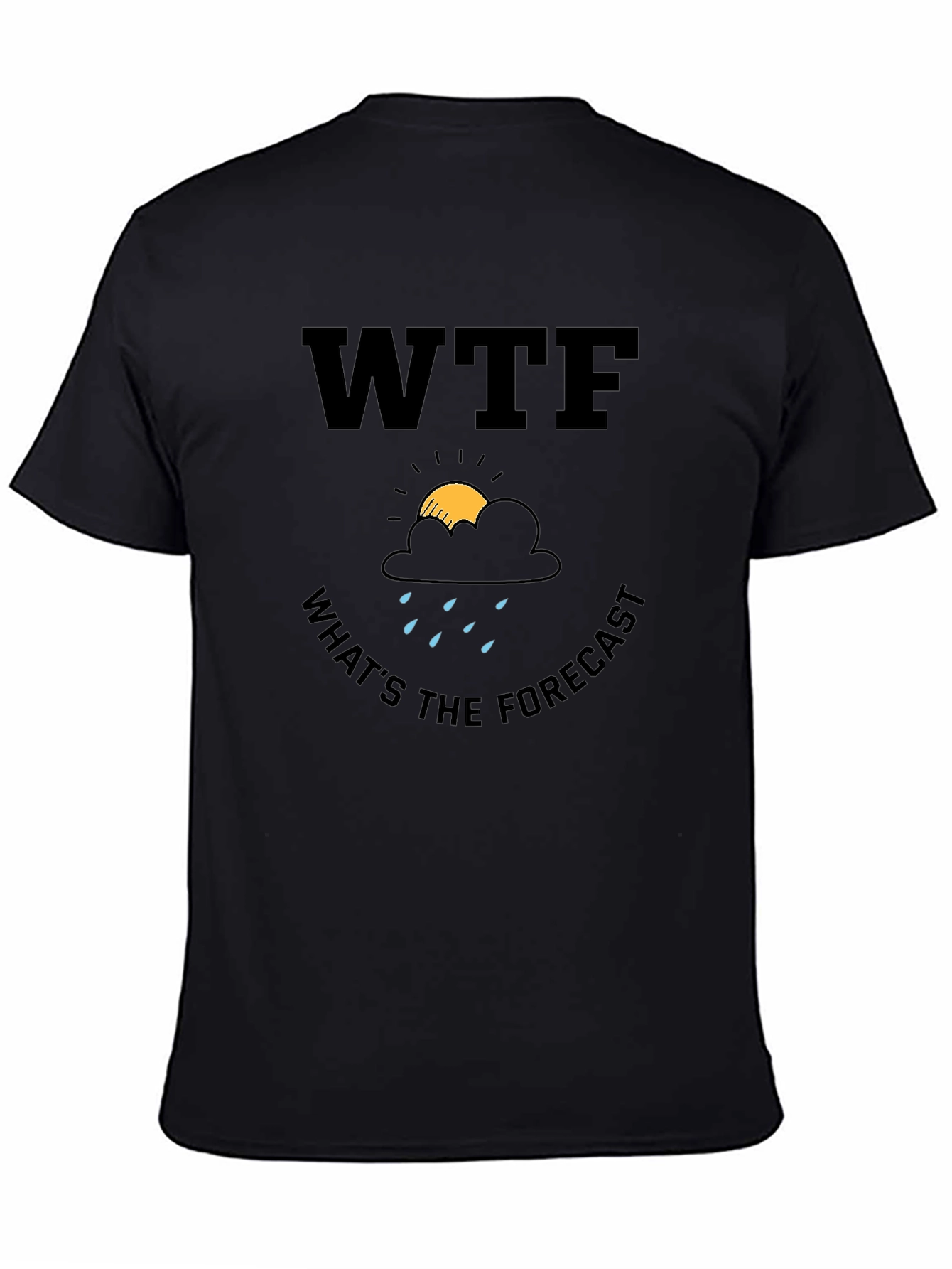 WTF Whats The Forecast Graphic T-Shirt