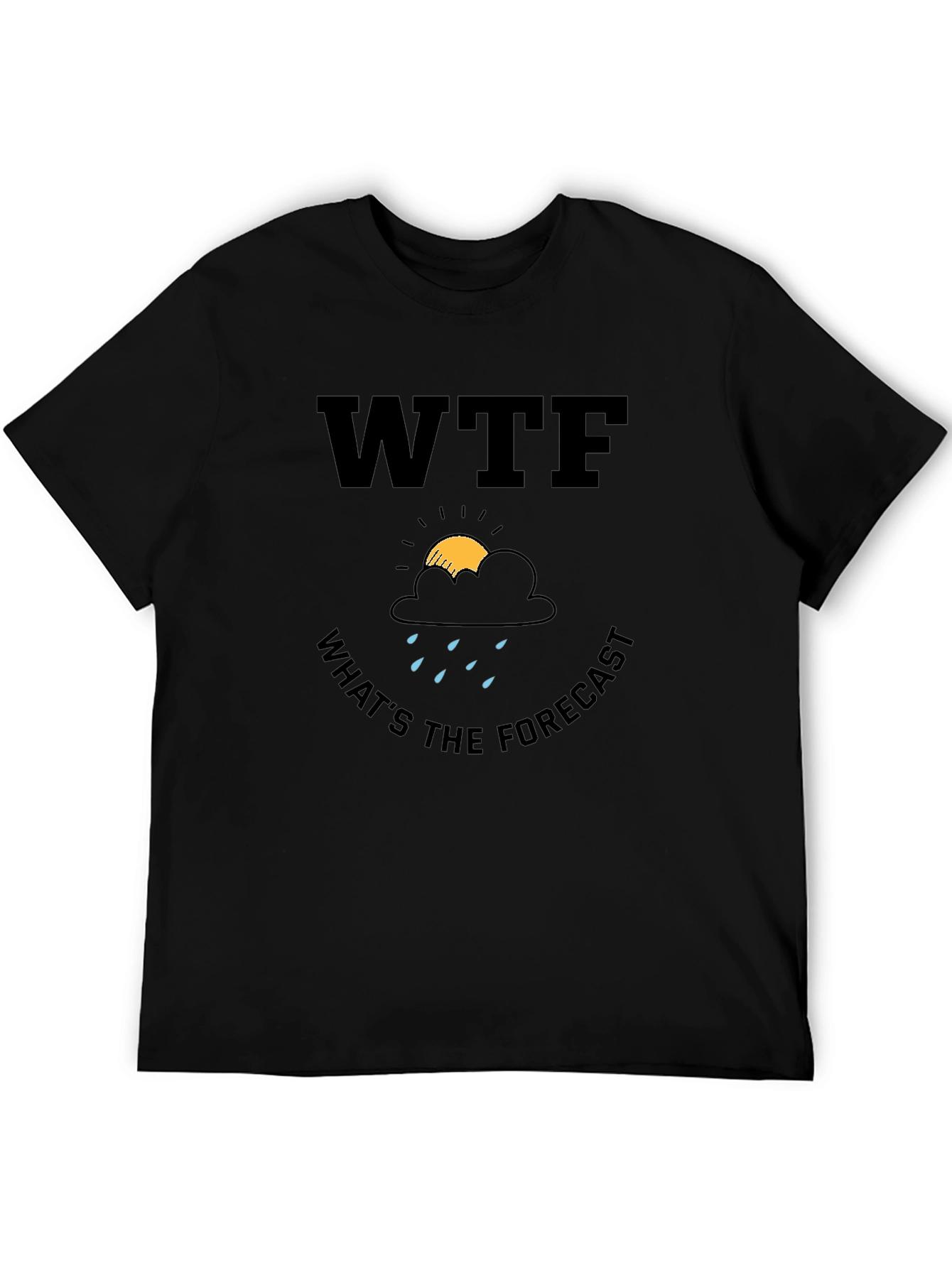 WTF Whats The Forecast Graphic T-Shirt