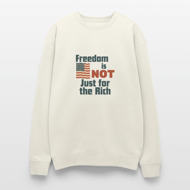 Freedom Is NOT Just for the Rich – Patriotic