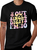 Out of Single Digits Im 10 Birthday T-Shirt