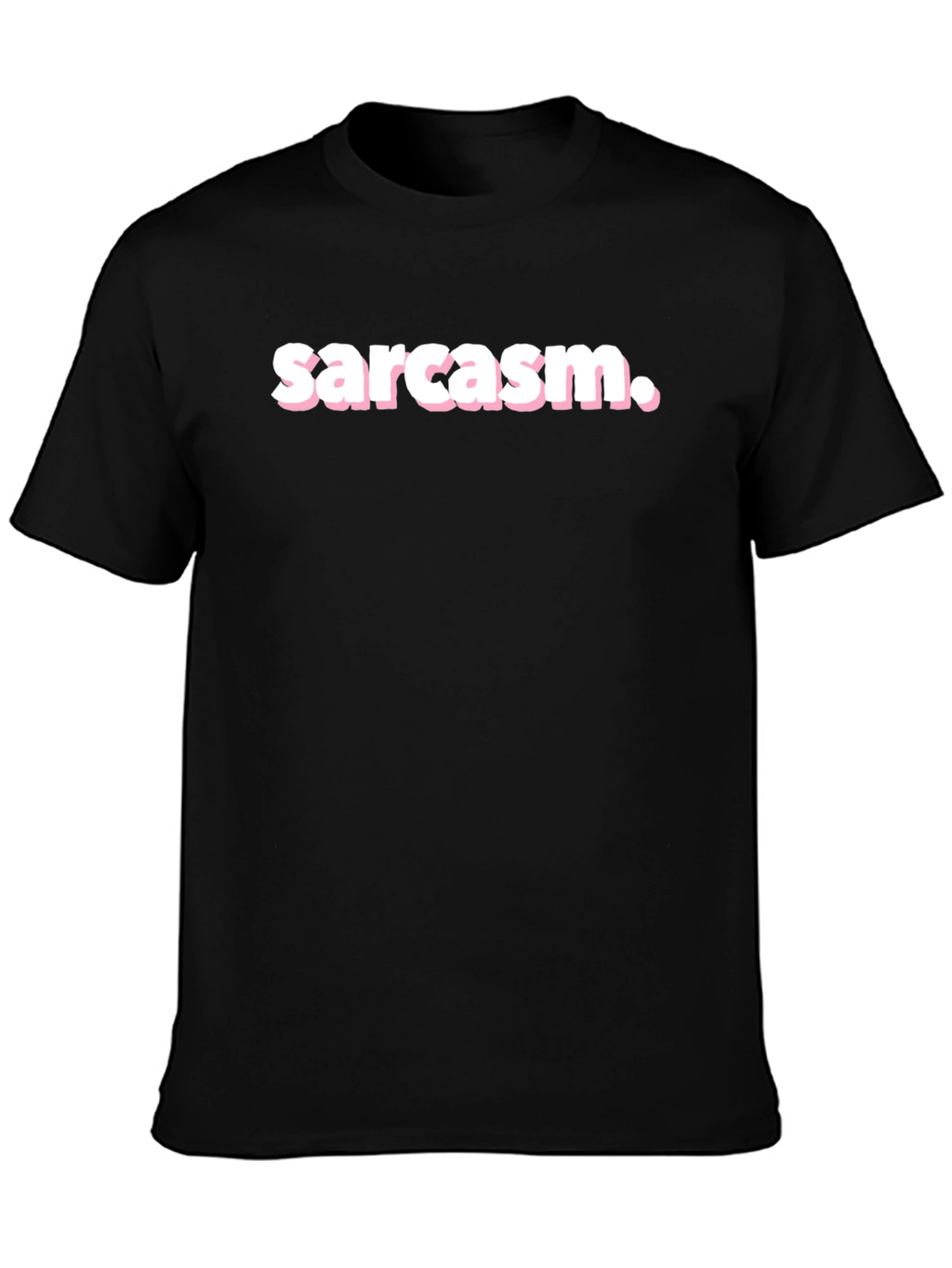 Sarcasm T-Shirt - Black Crew Neck
