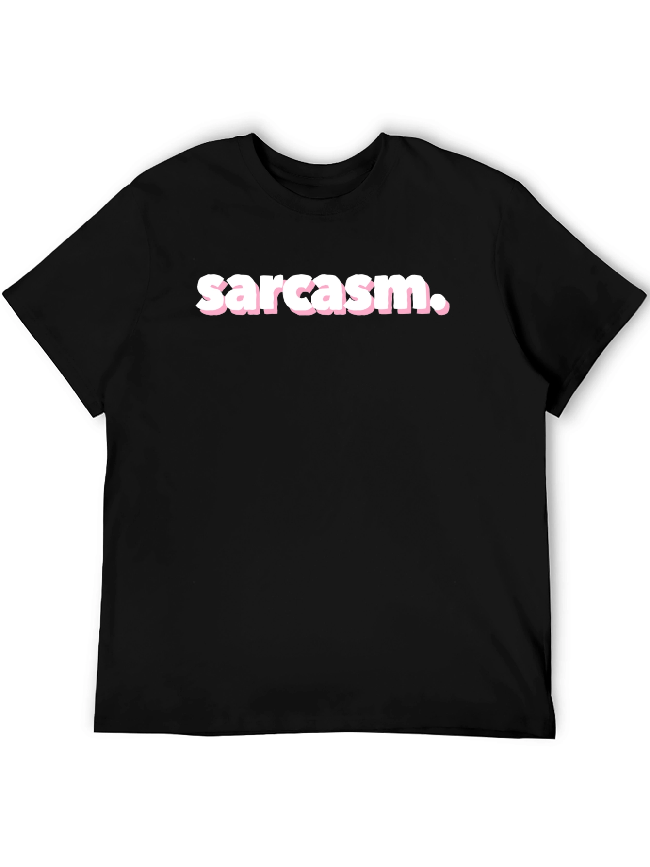 Sarcasm T-Shirt - Black Crew Neck
