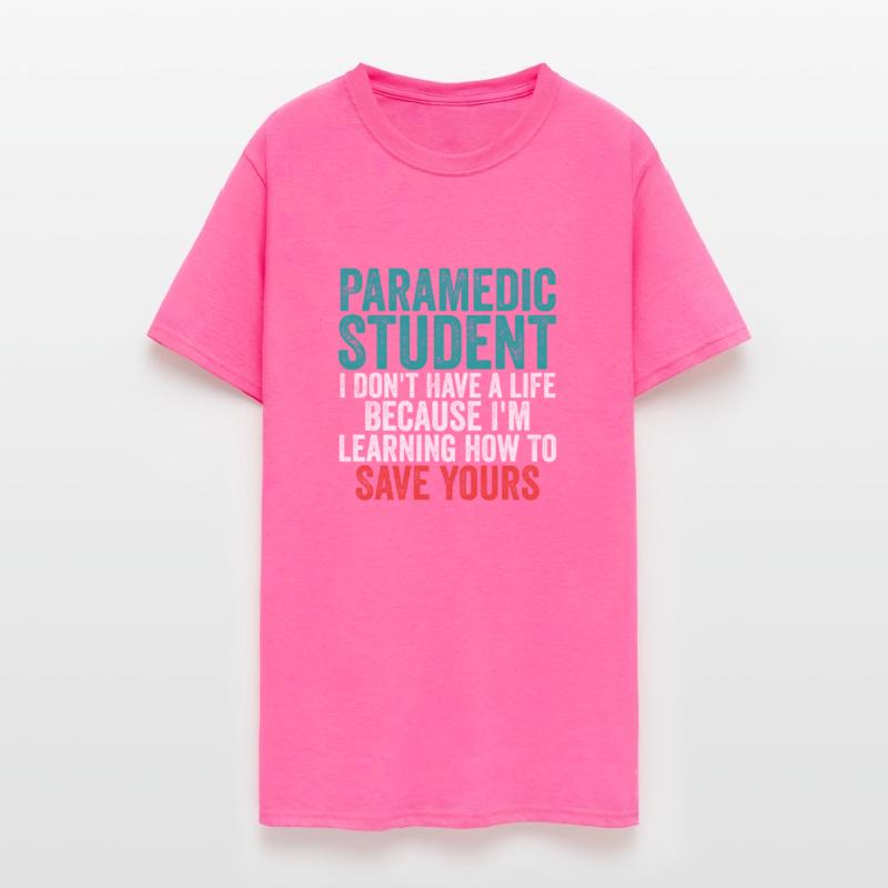 Funny Emergency Medical Paramedic Student