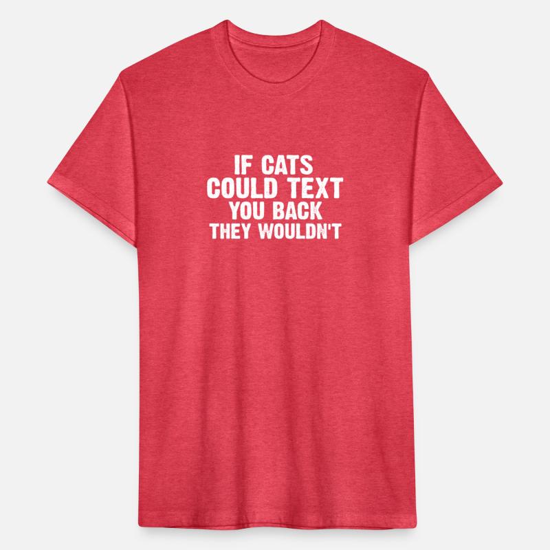 Funny Felines Texting Pet Sarcastic Mockery