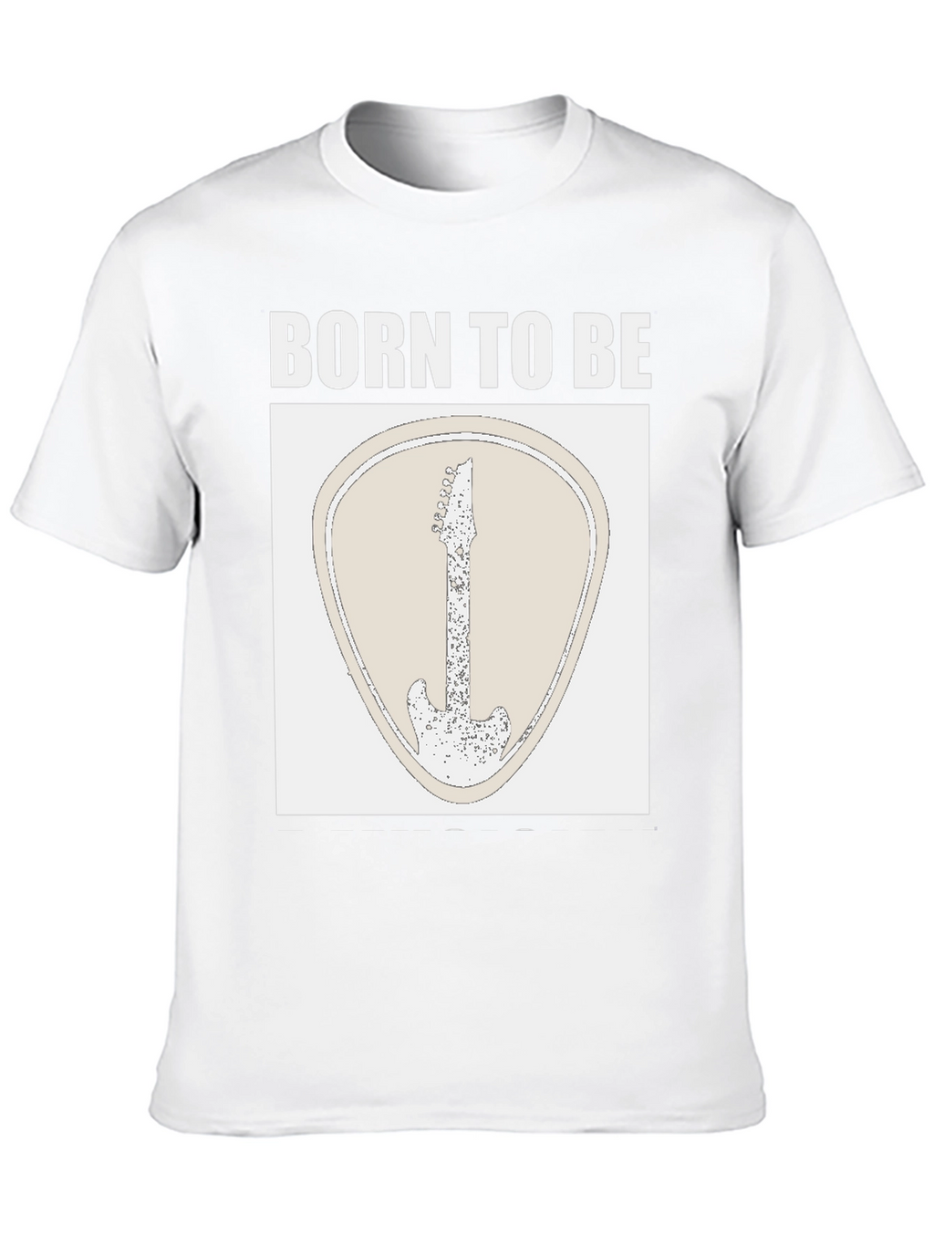 Born to Be Guitar T-Shirt