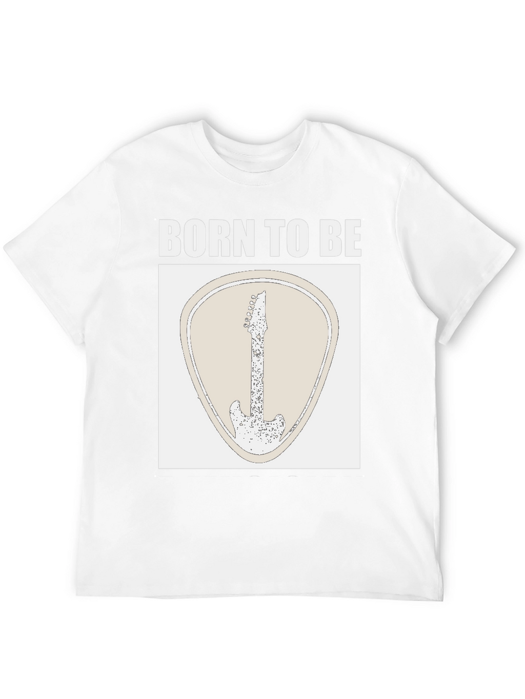 Born to Be Guitar T-Shirt