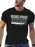 Insurance Appraiser Retired Loading T-Shirt