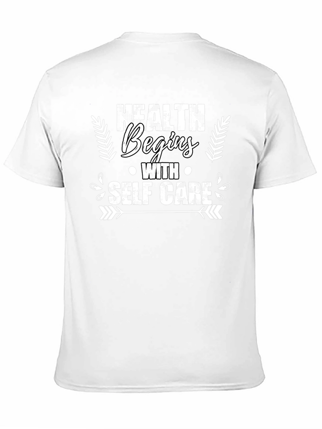 Health Begins With Self Care Graphic Tee