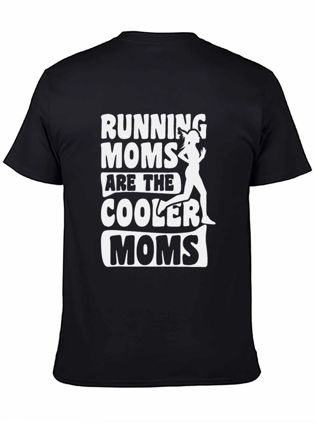 Running Moms T-Shirt - Cool Moms Apparel