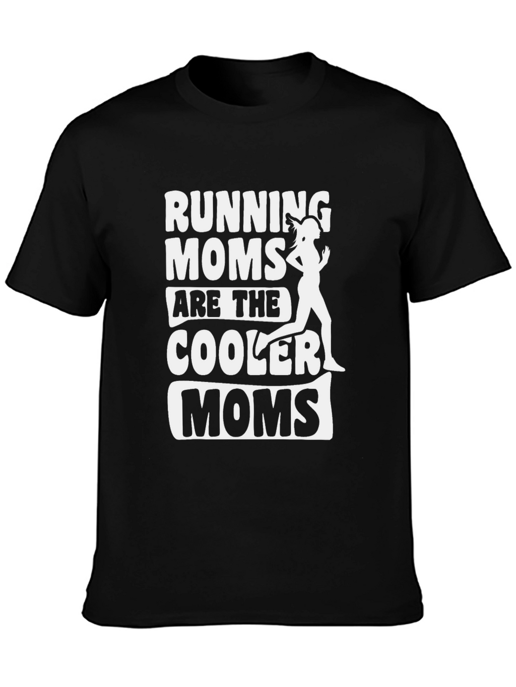 Running Moms T-Shirt - Cool Moms Apparel