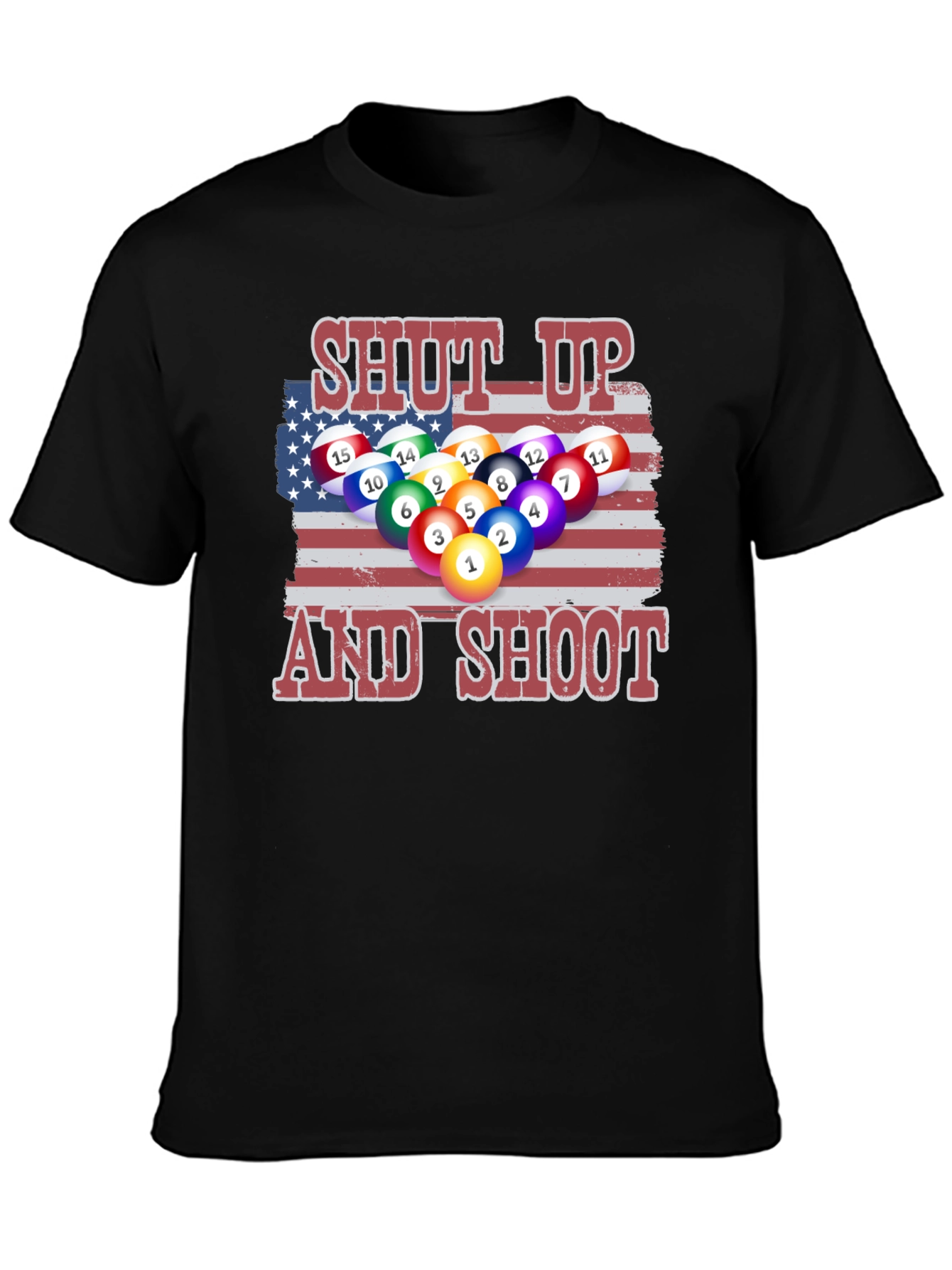 Patriotic Pool T-Shirt: Shut Up and Shoot!