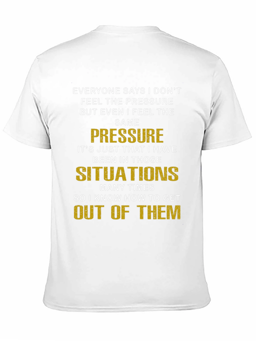 Pressure Situations Graphic Tee