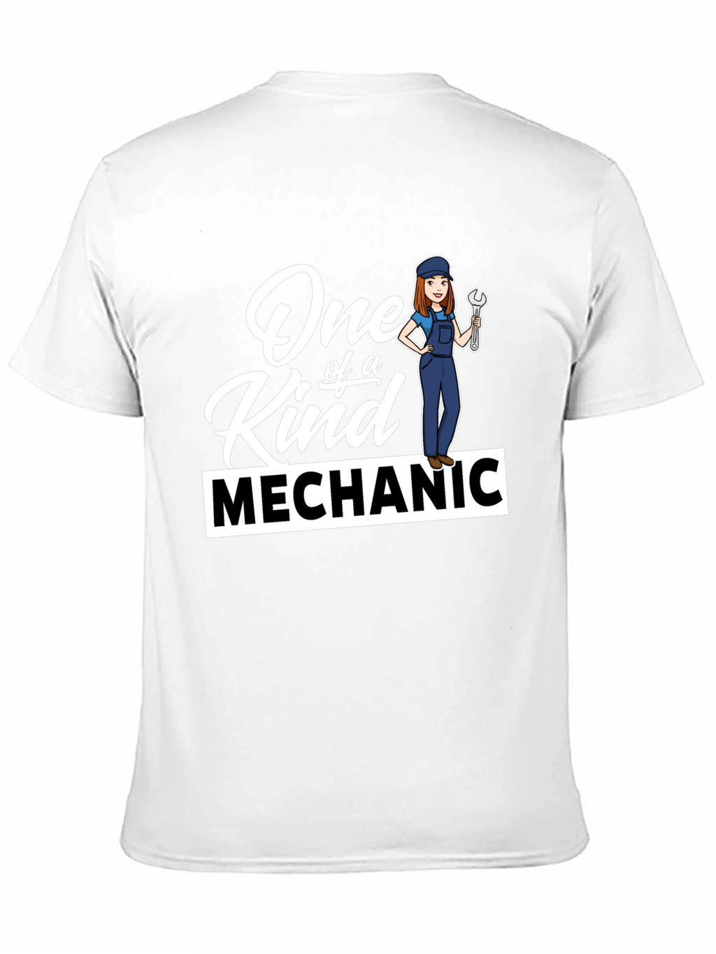 One of a Kind Mechanic T-Shirt