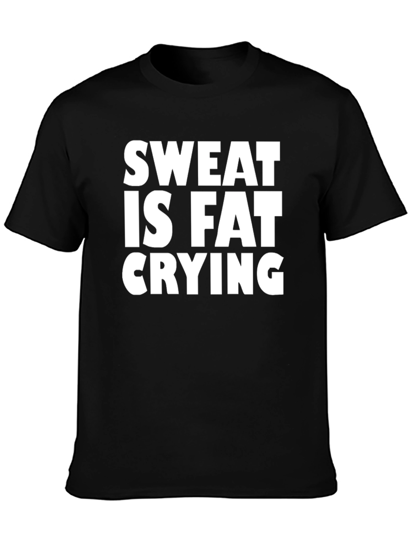 Sweat Is Fat Crying Graphic Tee - Mens Black T-Shirt