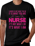 Nurse T-Shirt - A Nurse is What You Are