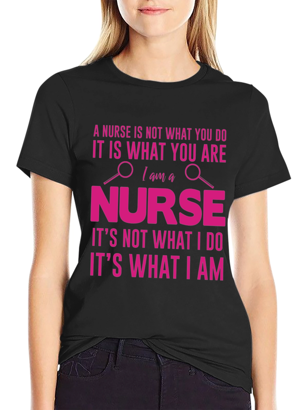 Nurse T-Shirt - A Nurse is What You Are