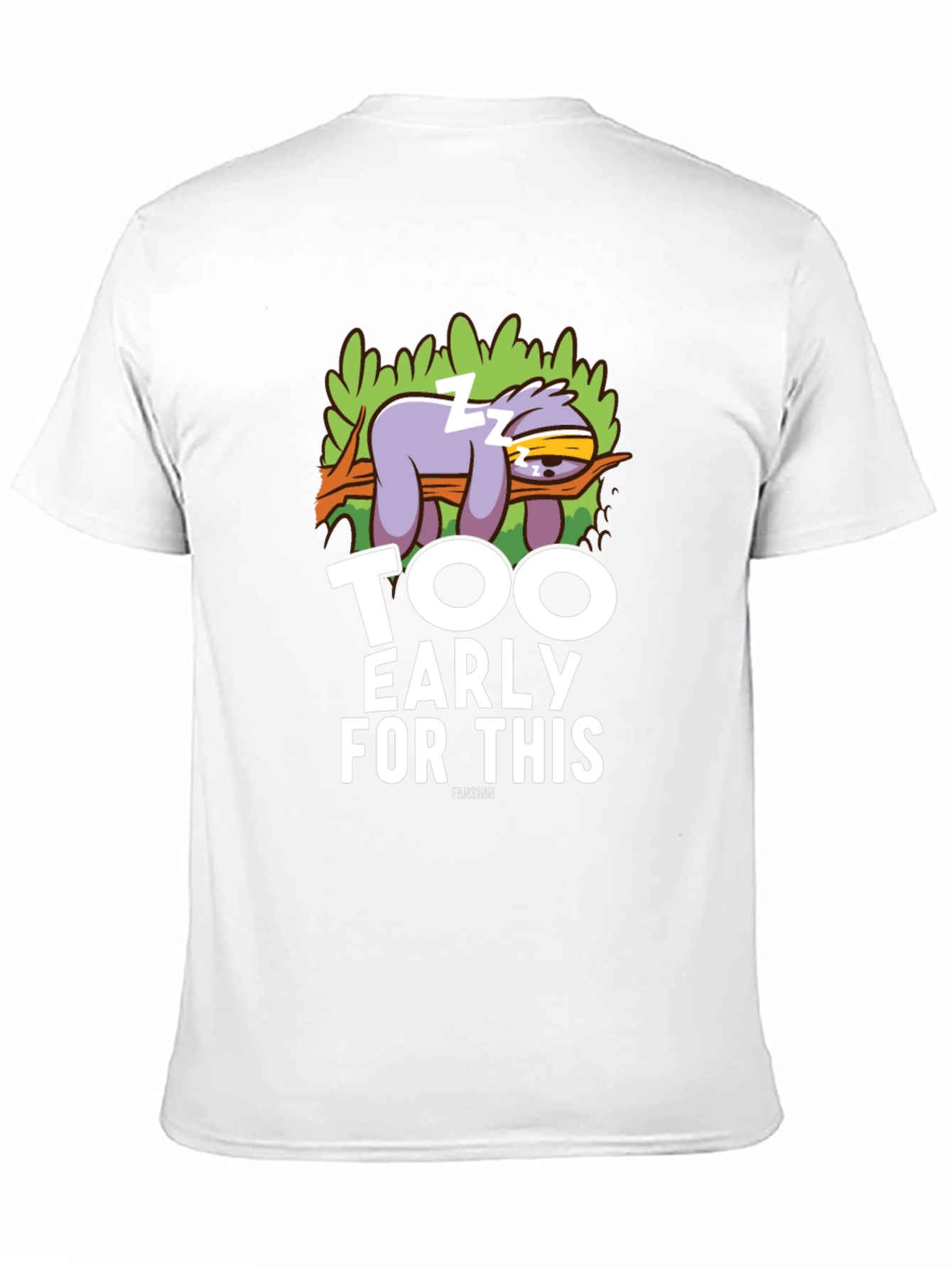 Too Early for This Sloth Graphic T-Shirt