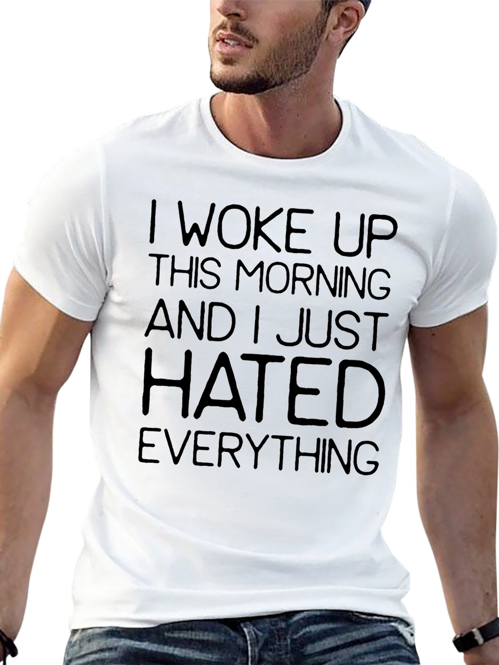 I Woke Up Hated Everything Funny Sarcastic Graphic T-Shirt