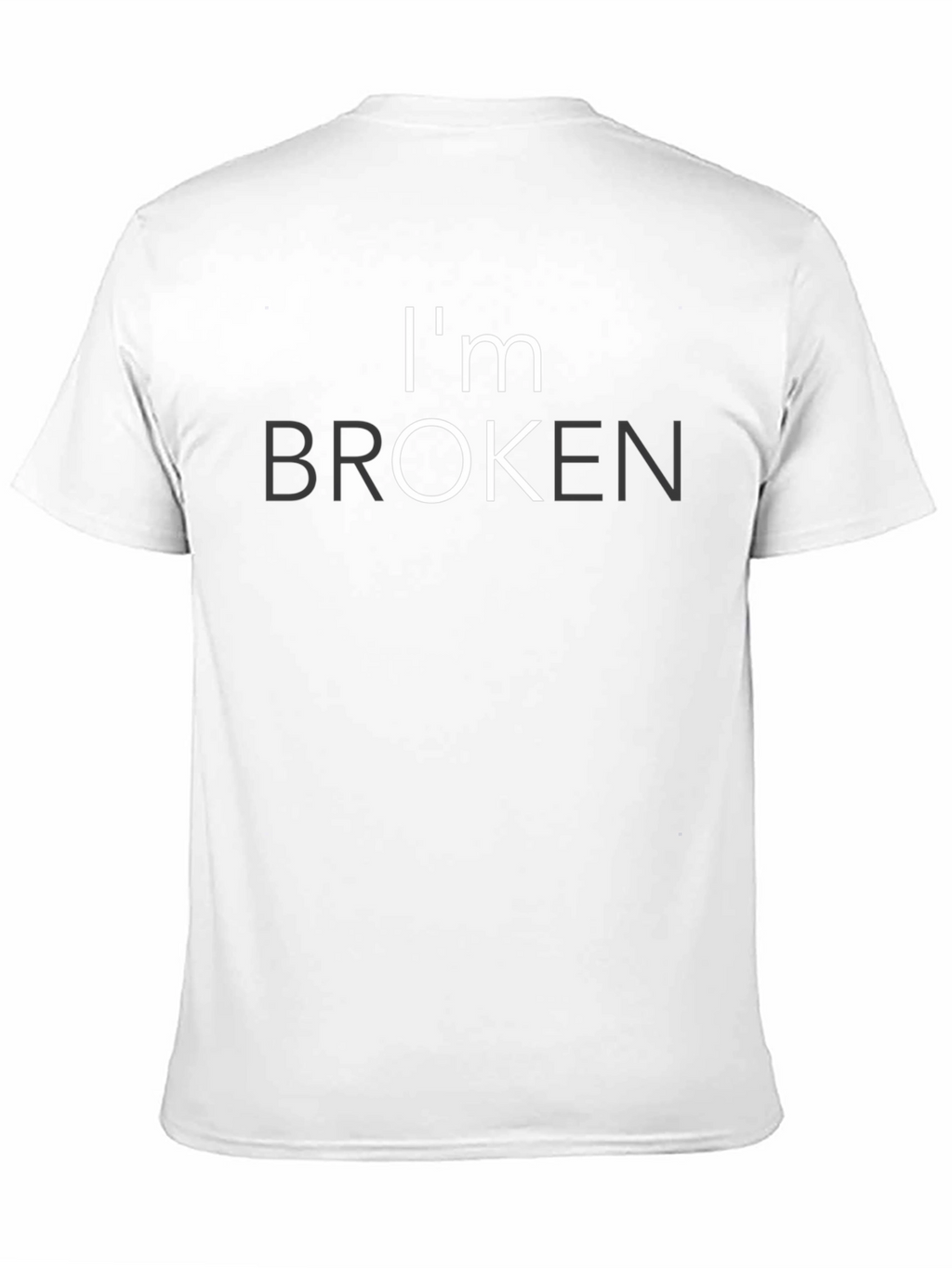 Im Broken Graphic T-Shirt - Stylish Statement Tee