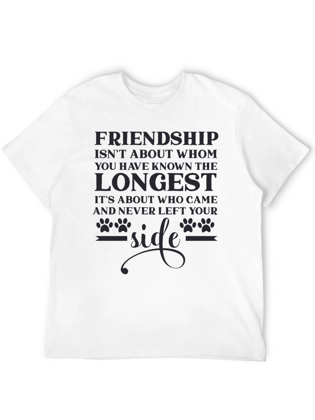 Friendship Dog Paw Print T-Shirt