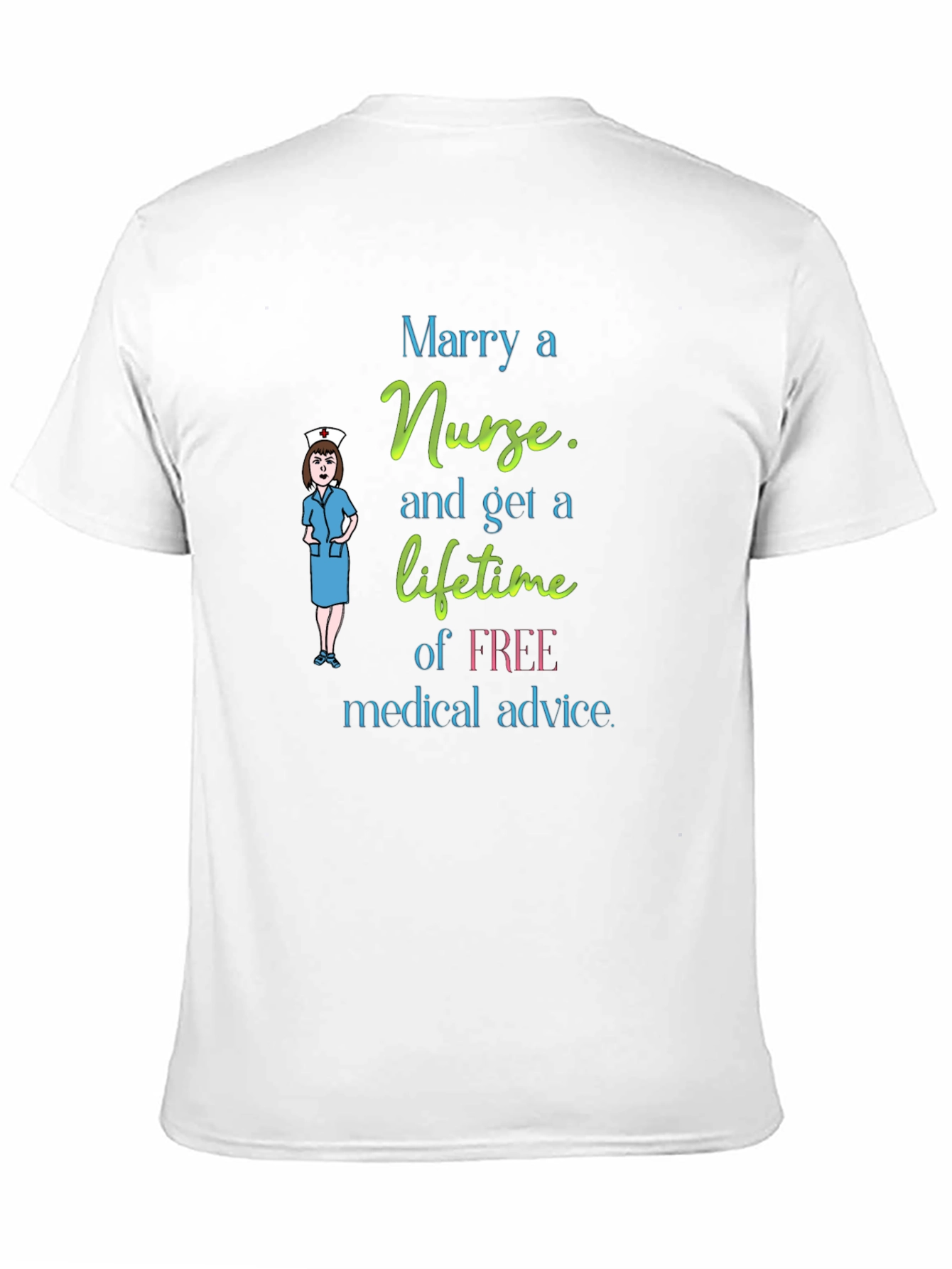 Marry A Nurse Graphic T-Shirt