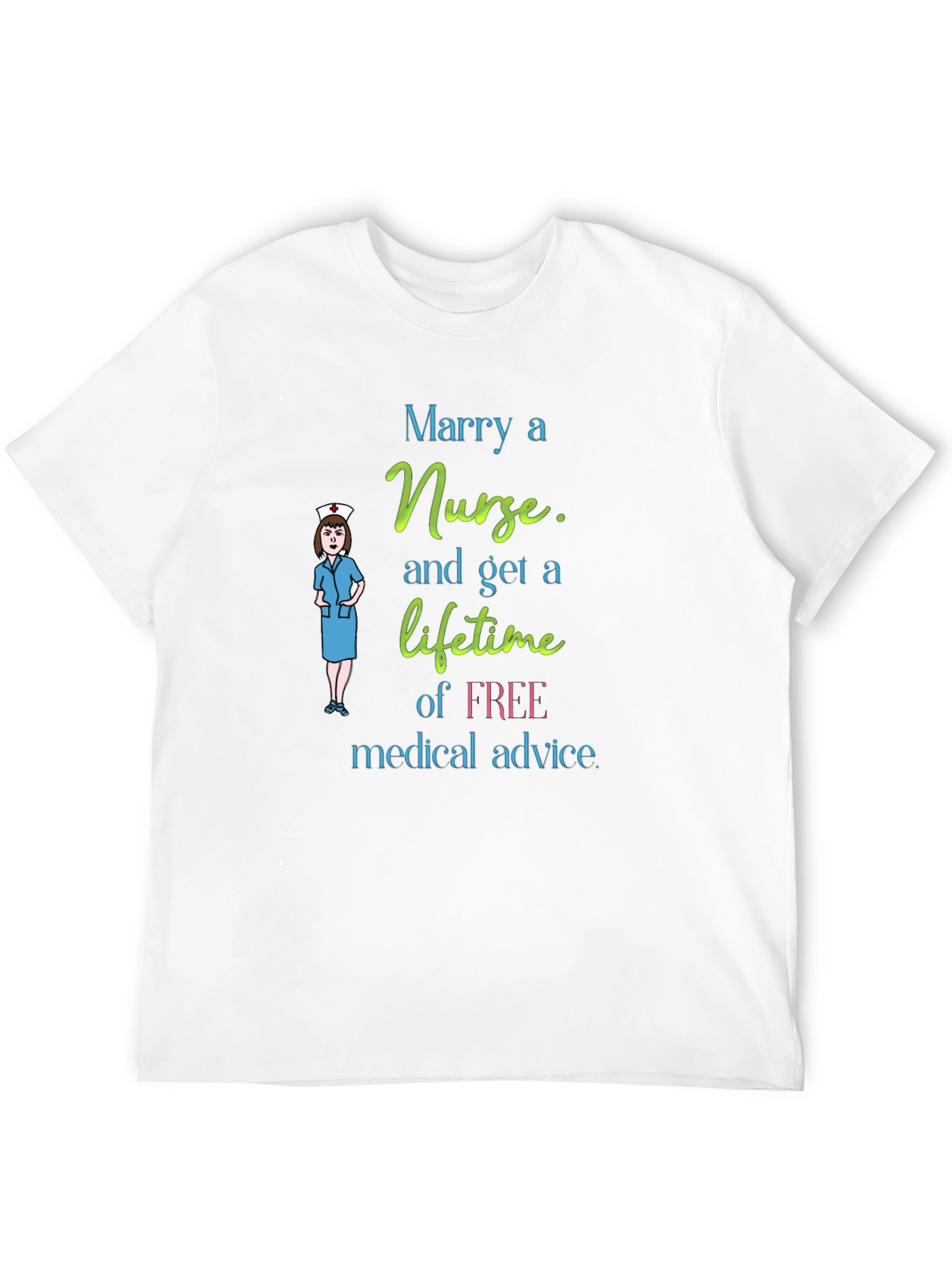 Marry A Nurse Graphic T-Shirt