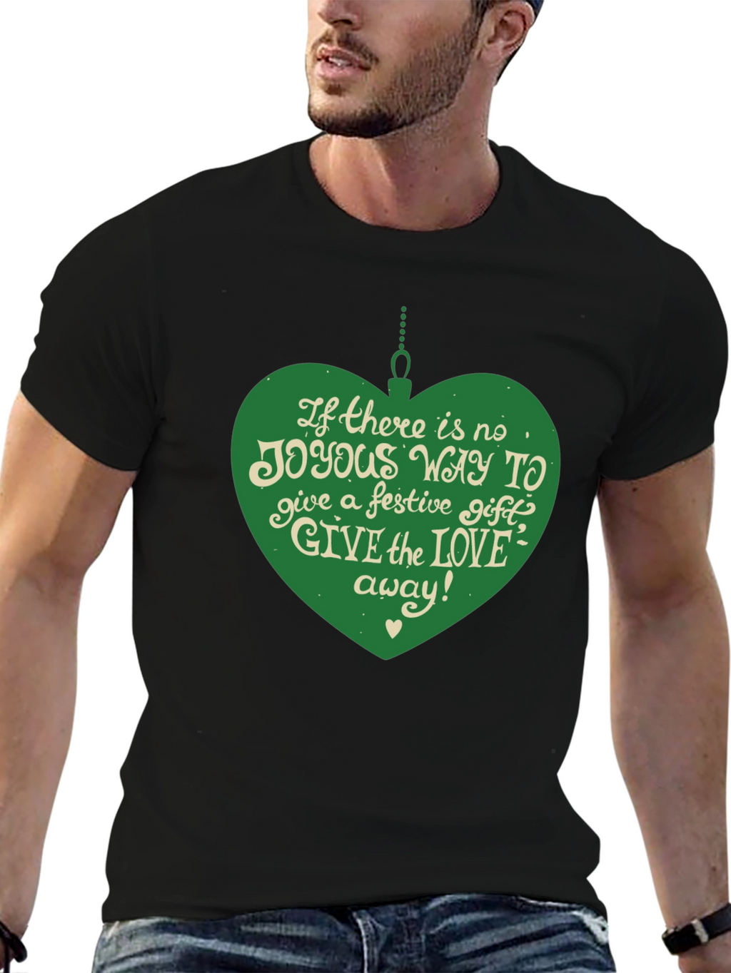 Festive Joy T-Shirt: Give the Love Away