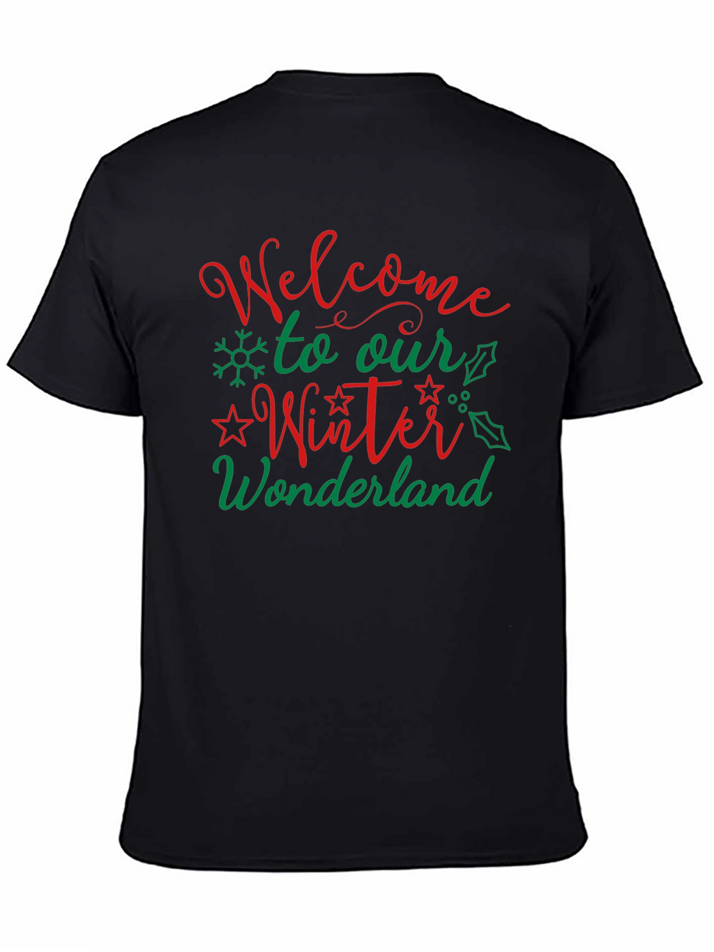 Welcome to Our Winter Wonderland T-Shirt