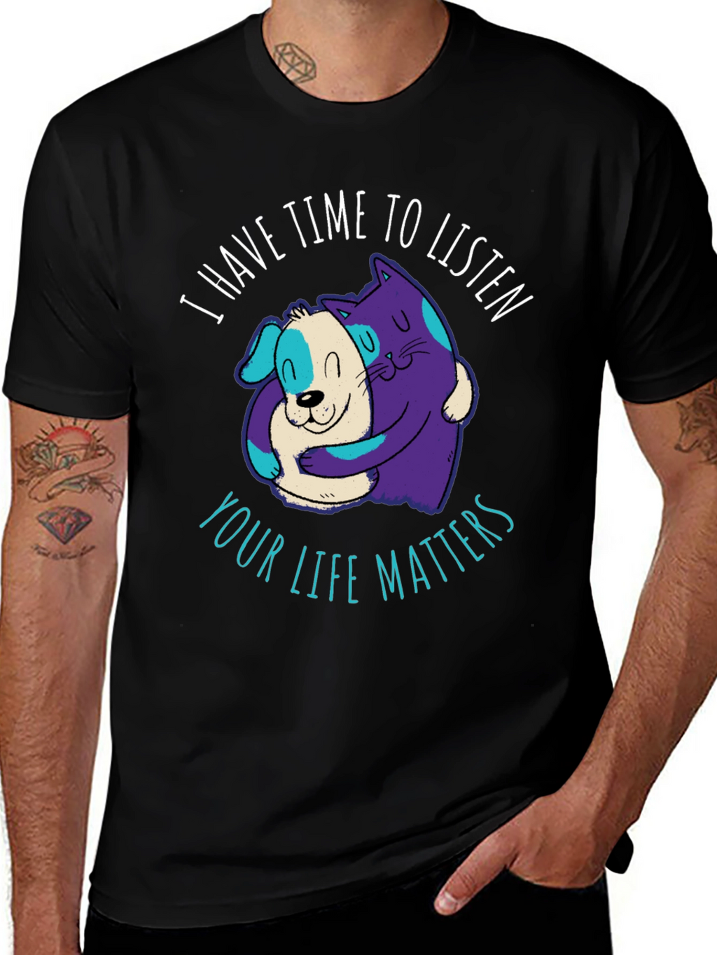 Comfortable T-Shirt: Cat & Dog Your Life Matters