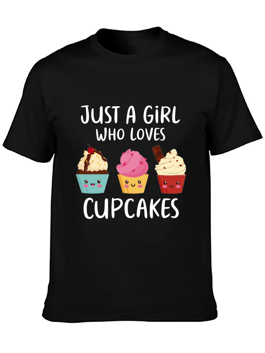 Just A Girl Who Loves Cupcakes T-Shirt