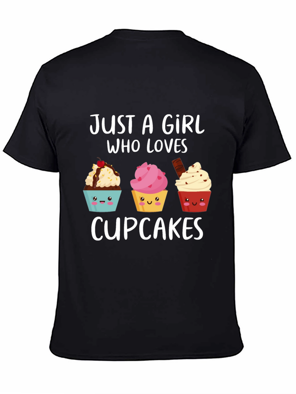 Just A Girl Who Loves Cupcakes T-Shirt