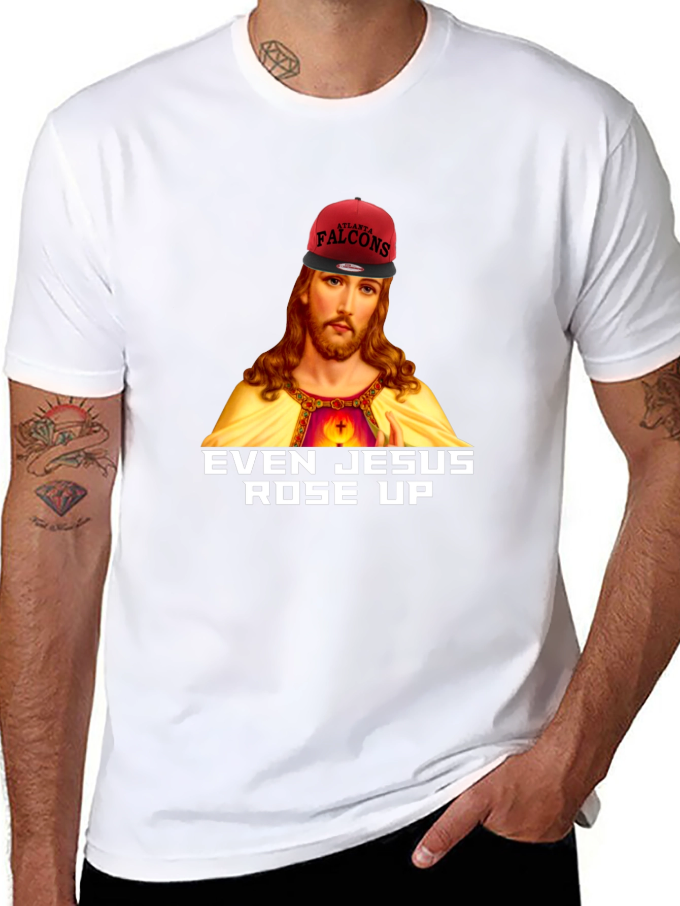 Even Jesus Rose Up T-Shirt - Falcons Fan Apparel