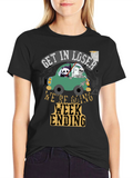 Get In Loser Were Going Week Ending T-Shirt