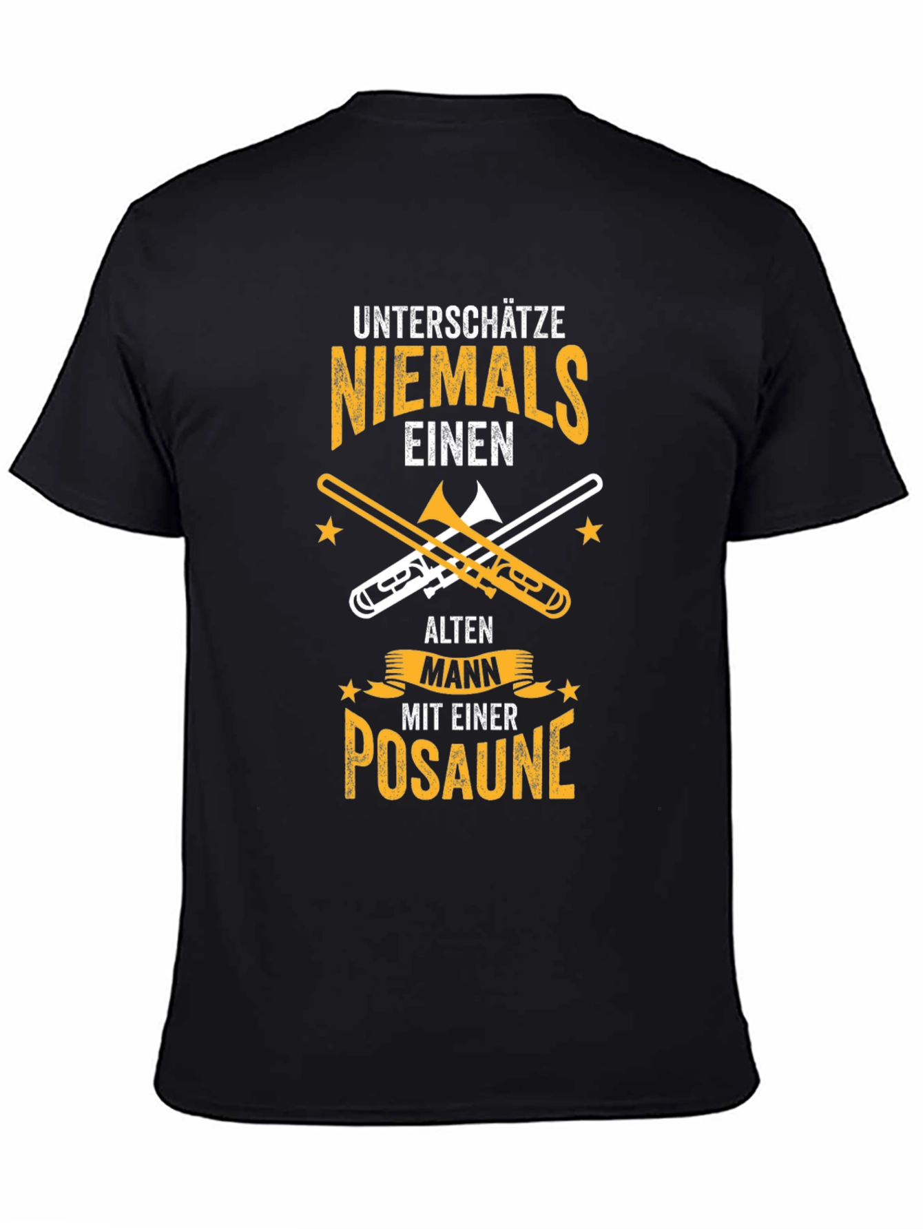 Unterschatze Niemals Posaune T-Shirt