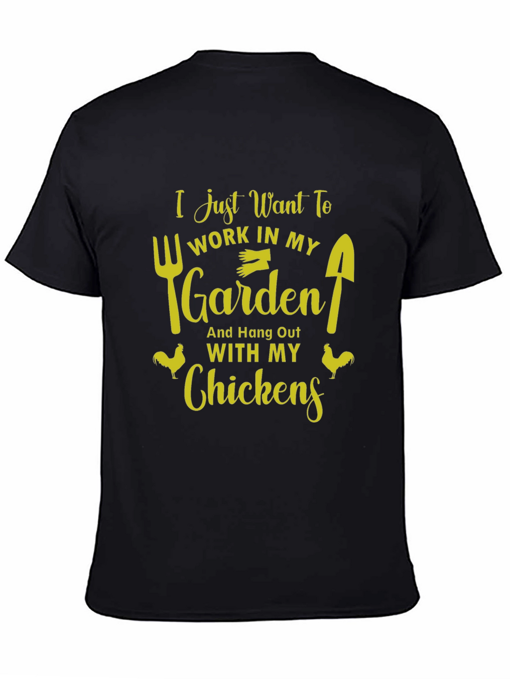 Gardening & Chickens T-Shirt