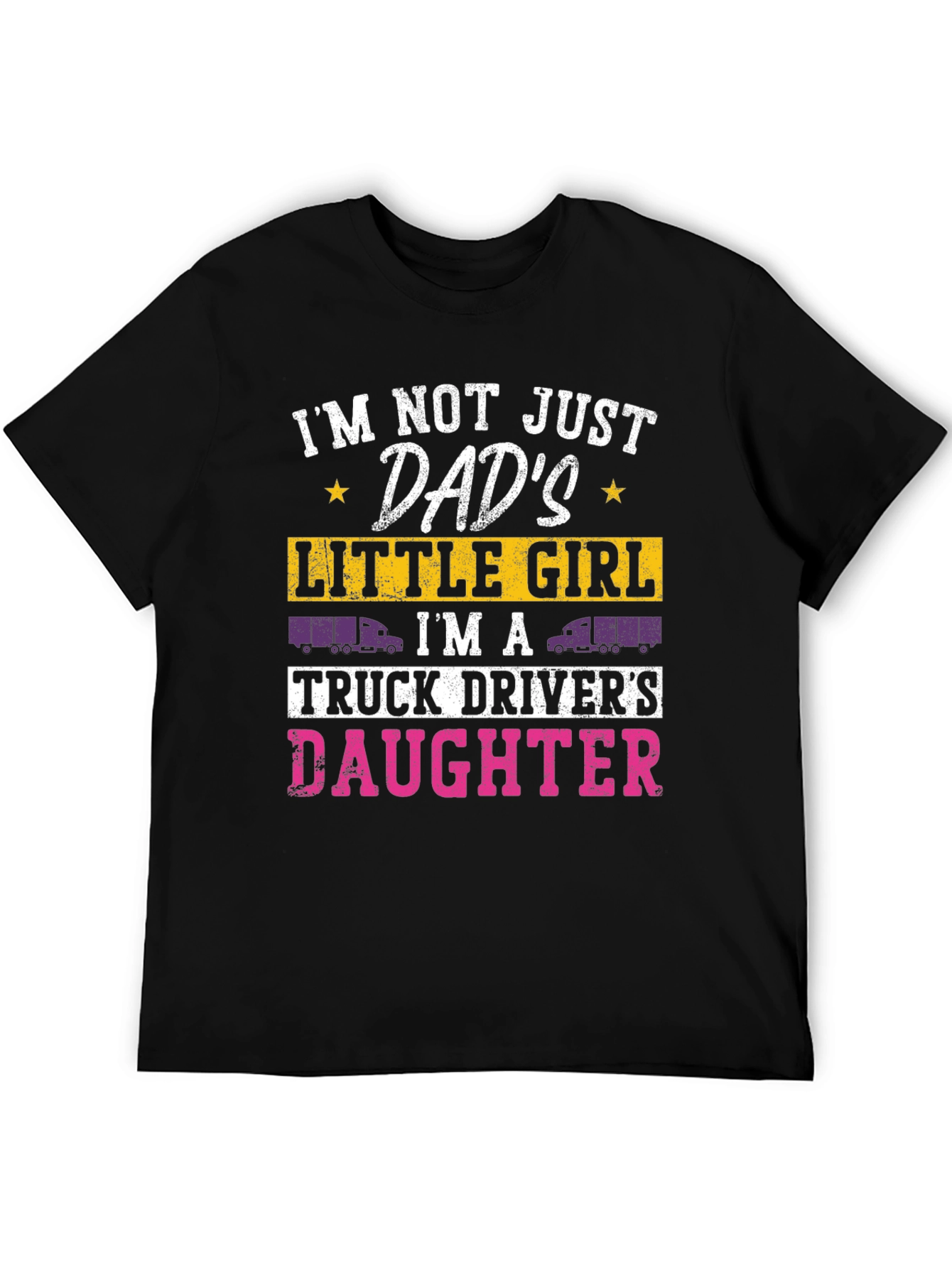 Truck Drivers Daughter Tee - Dads Little Girl