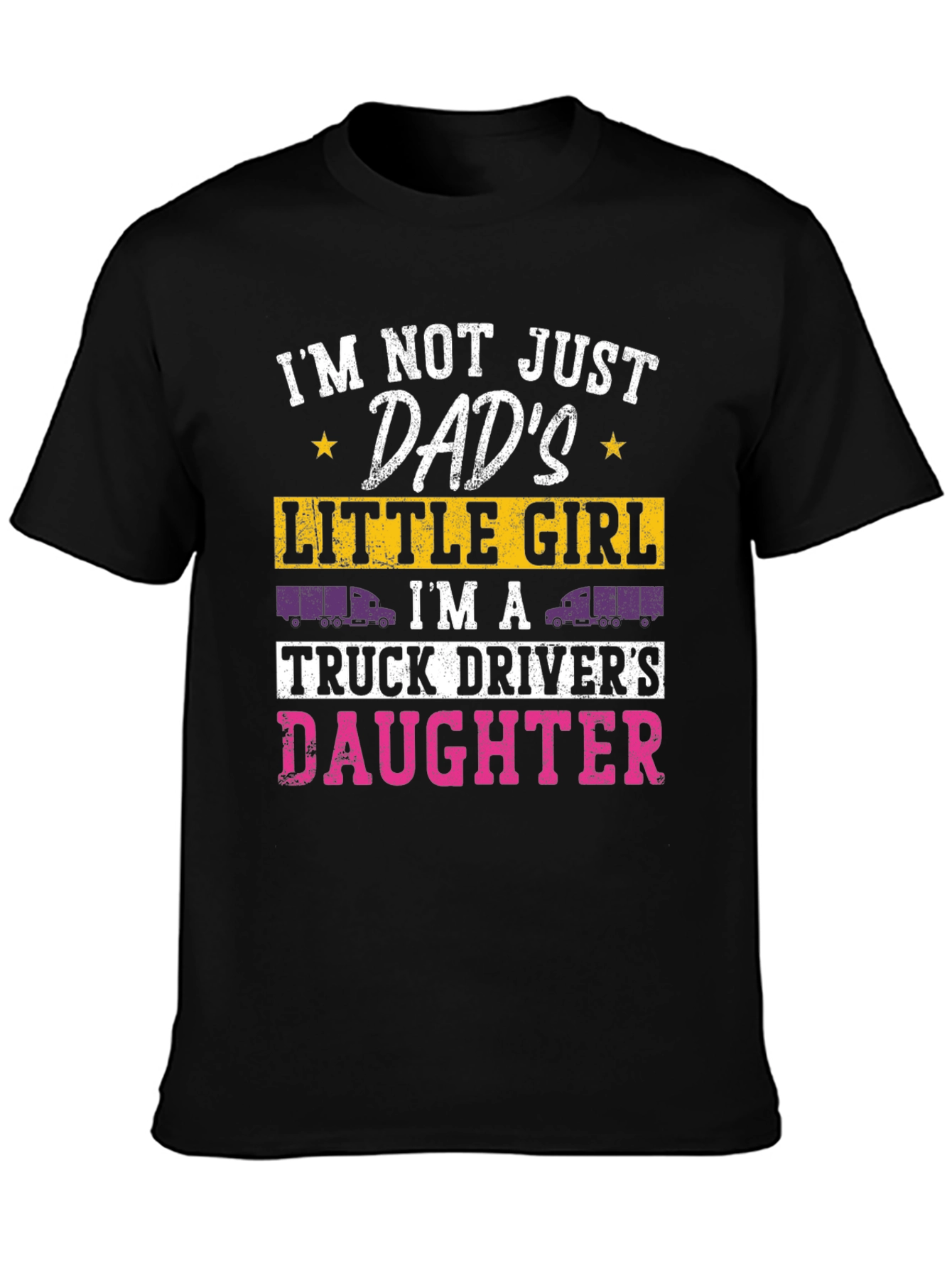 Truck Drivers Daughter Tee - Dads Little Girl