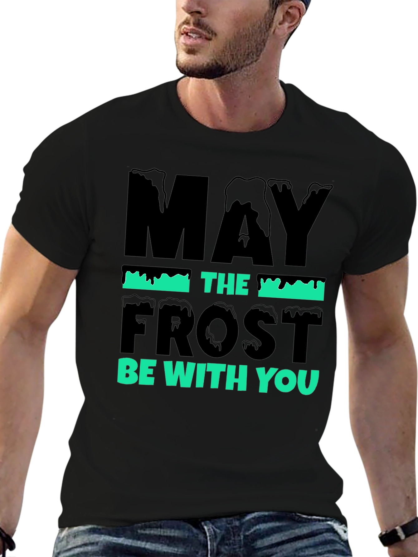 May the Frost Be With You Graphic Tee