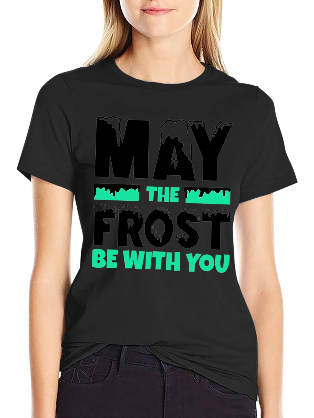 May the Frost Be With You Graphic Tee