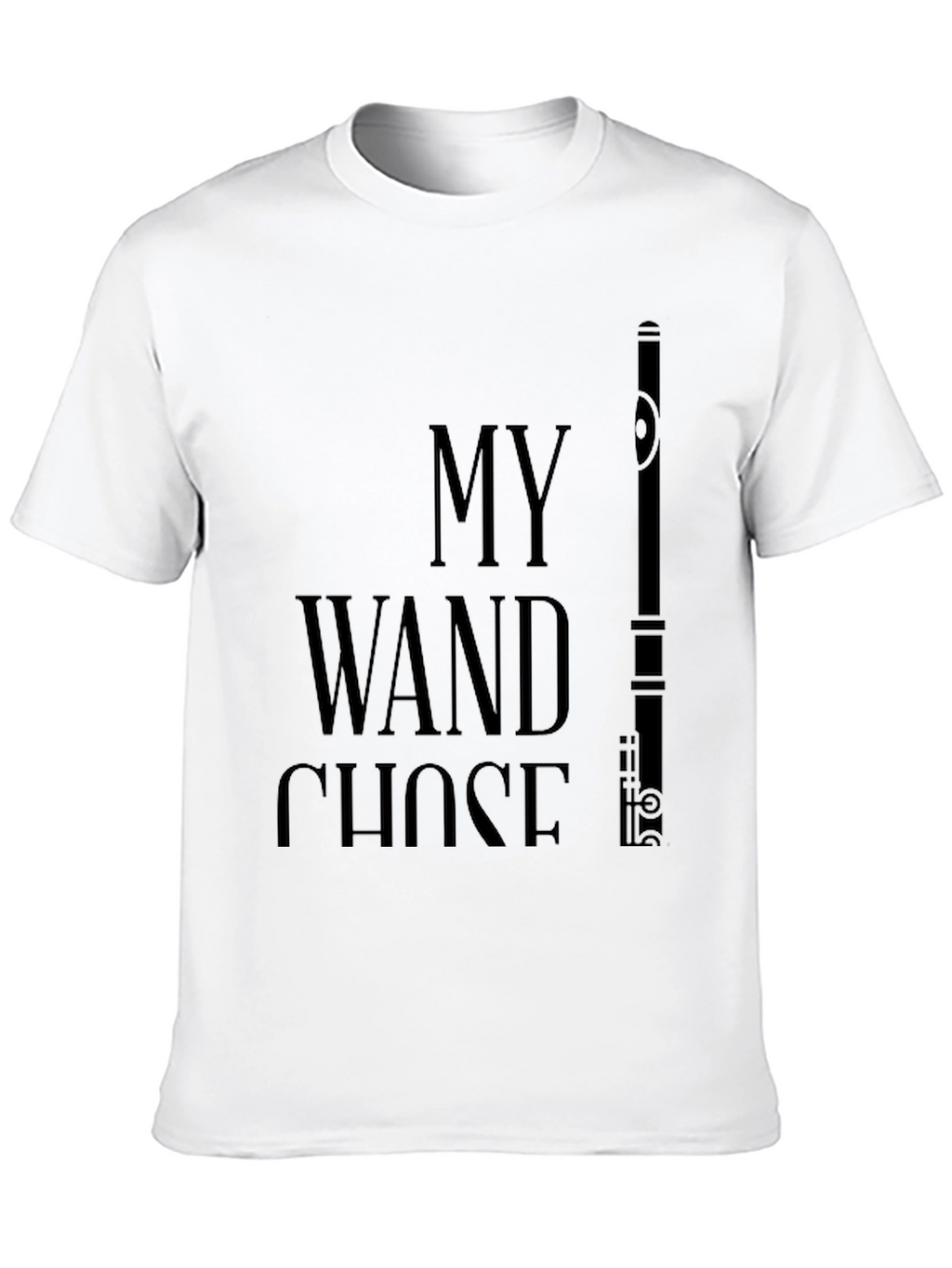 My Wand Chose Me Flute T-Shirt