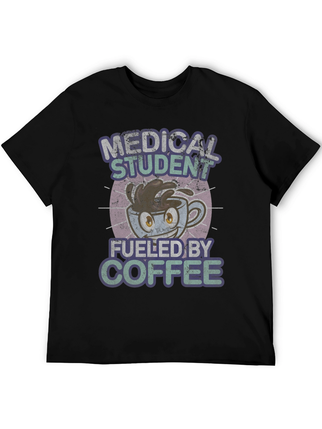 Medical Student Fuel Coffee Graphic Tee