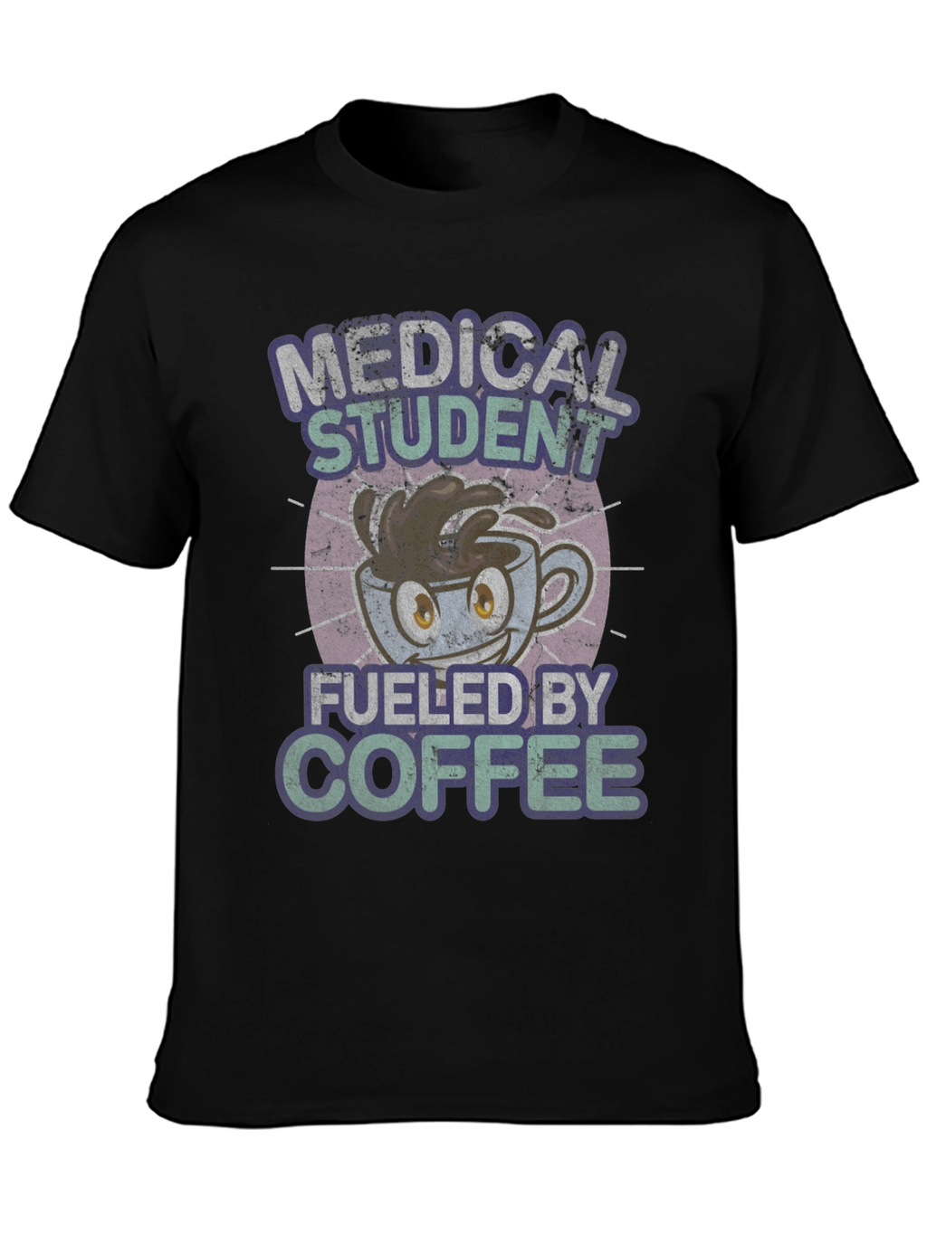 Medical Student Fuel Coffee Graphic Tee